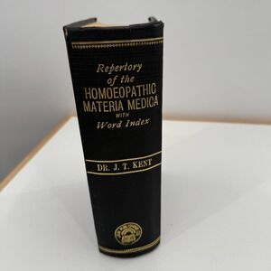 Repertory of the Homoeopathic Materia Medica w/Word Index By Dr James Tyler Kent